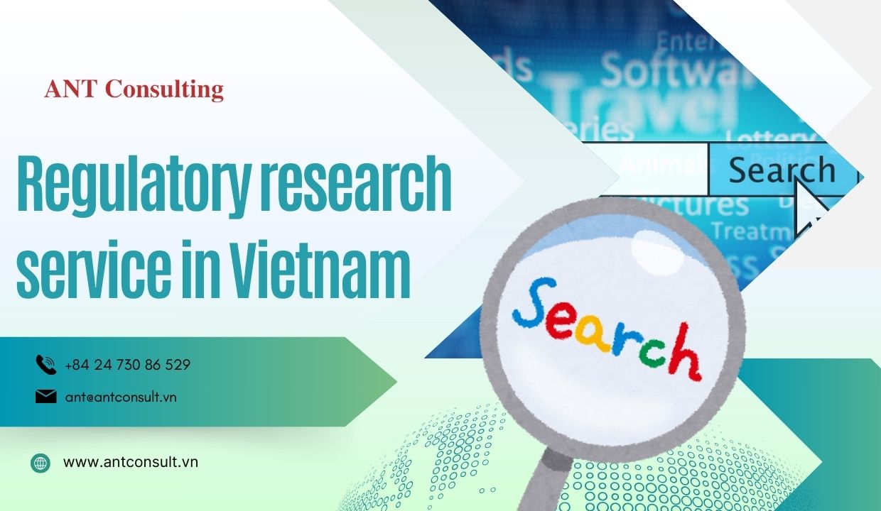 Regulatory research service in Vietnam